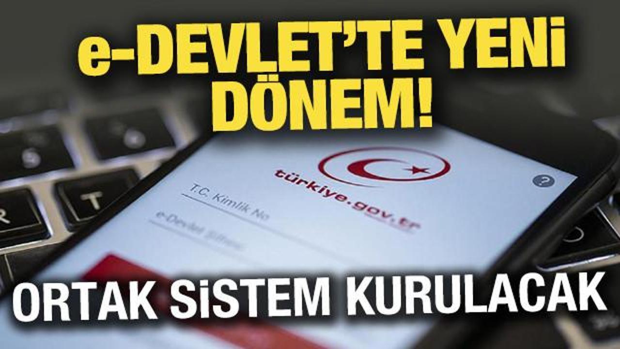 e-Devlet’te yeni dönem: Ortak bildirim sistemi geliyor