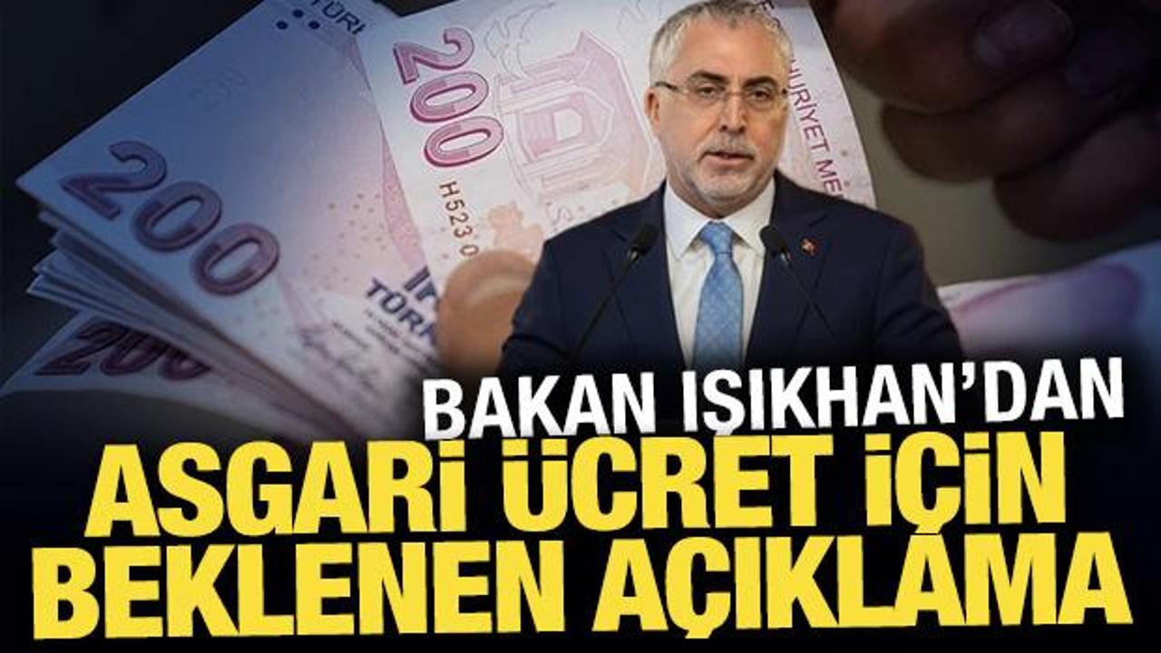 Asgari ücrette ikinci toplantı sona erdi! Bakan Işıkhan’dan ilk açıklama