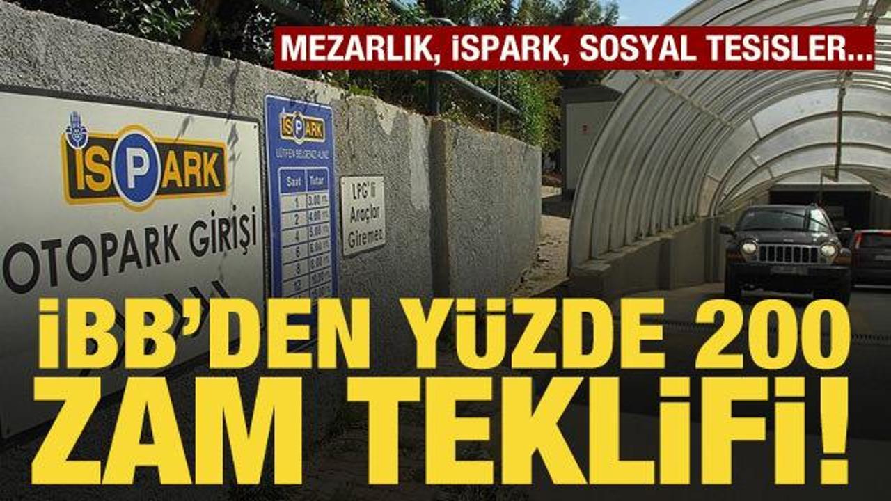 İBB’den mezar yeri ücreti için yüzde 200 zam teklifi: İspark’a da yeni zam geliyor