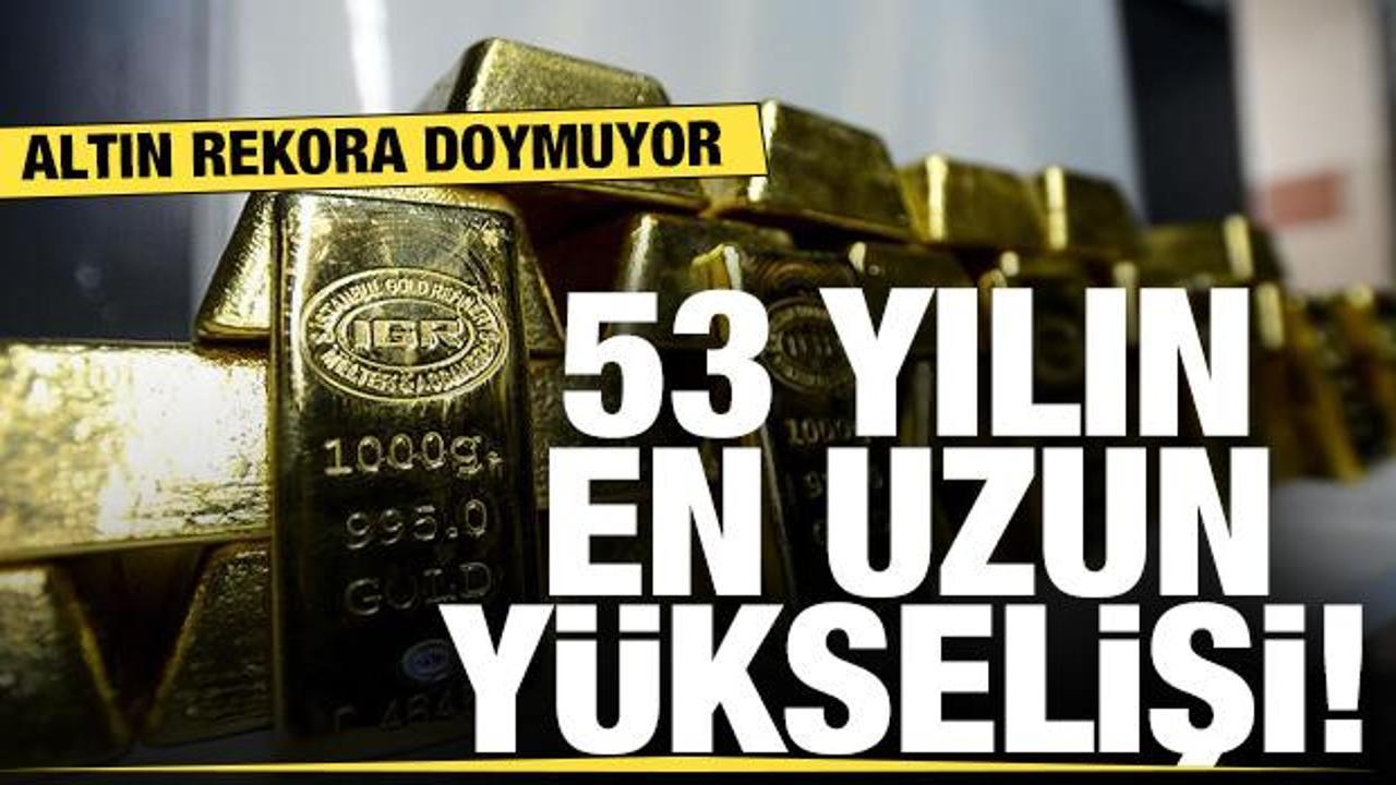 53 yılın en uzun yükselişi! Ons altın rekora doymuyor